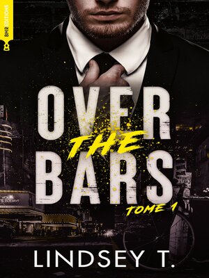 cover image of Over the Bars, Tome 1